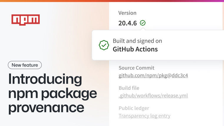 GitHub 提高安全性，npm 包可验证溯源