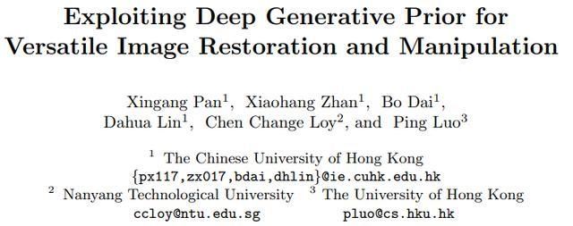  ECCV|ECCV 2020 | 实现通用图像复原与编辑，仅需要一个预训练的GAN