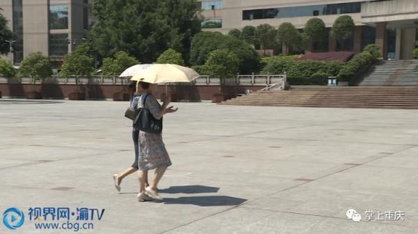 重庆|重庆进入晴热少雨时段！气象台发布高温橙色预警