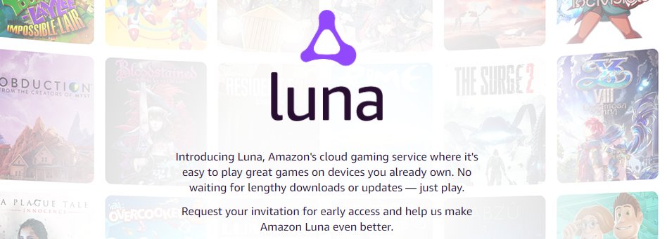 亚马逊|当个“云玩家”云游戏亚马逊Luna抢先体验现已开启