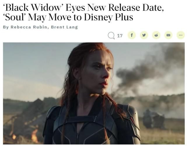 再度|《黑寡妇》或再度延期，《Soul》可能直接上线Disney＋