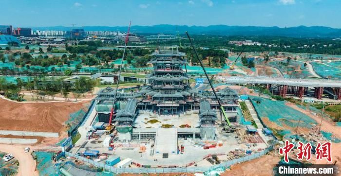 2024成都世园会主会场核心场馆封顶 今年底全面竣工投用