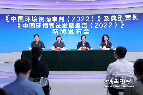 全国多地已设环境资源法庭  2022年各级人民法院审结环境资源案超24万件