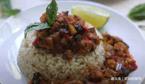 茄子|纯素炖菜食谱，茄子加上番茄这样做，营养丰富还好消化